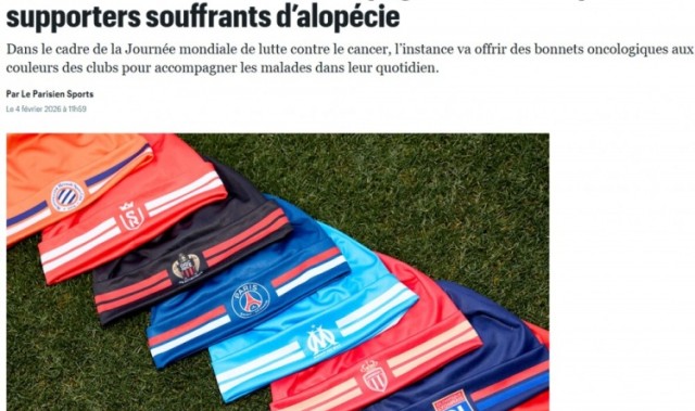 关怀抗癌球迷！法足联发起支持脱发球迷的活动，免费提供针织帽